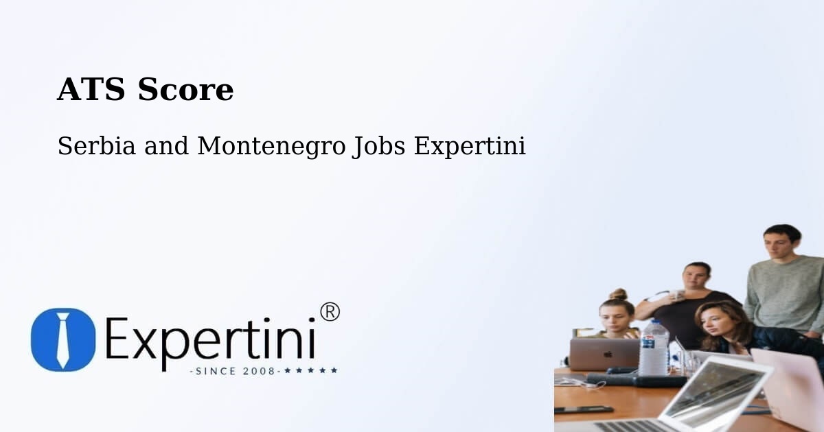 Resume ATS Score & Job Description Match Tool – Windsor - Serbia and Montenegro Jobs Expertini