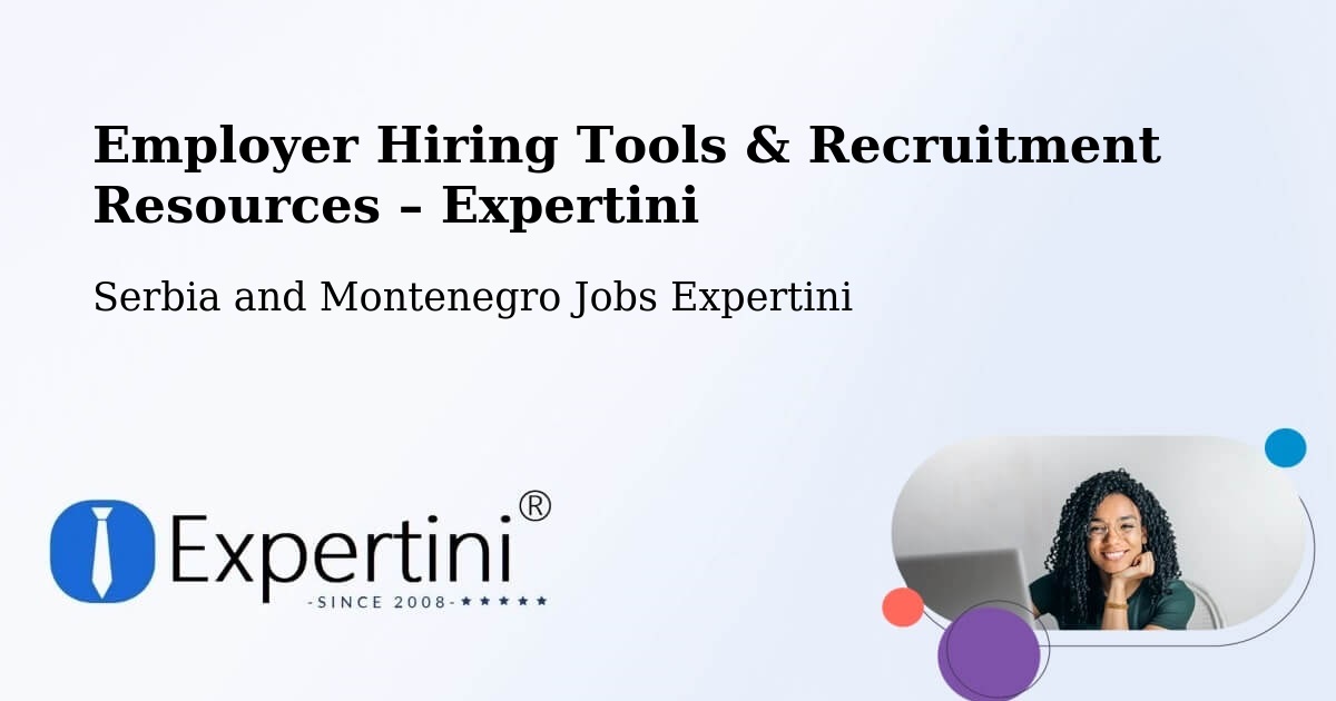 Employer Hiring Tools & Recruitment Resources – Windsor - Windsor, Serbia and Montenegro Jobs Expertini