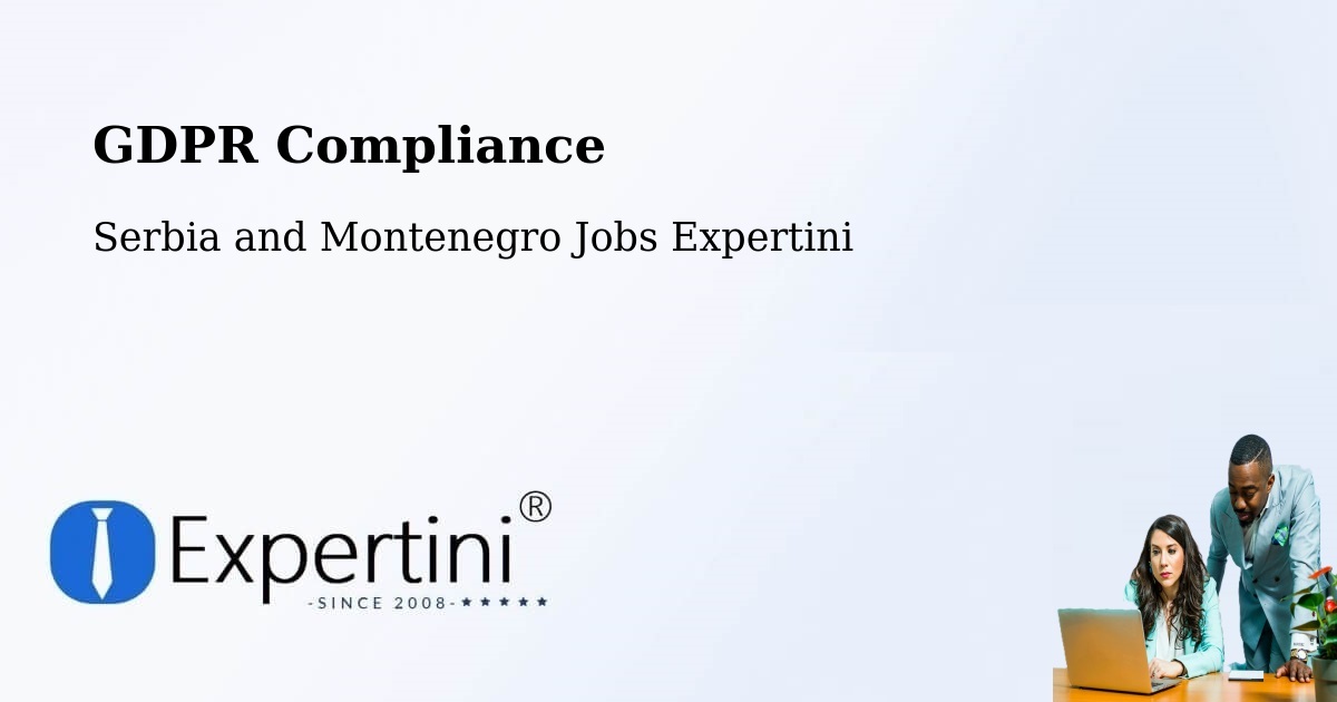 EU GDPR Compliance Statement – Windsor - Serbia and Montenegro Jobs Expertini