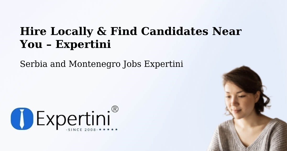 Hire Locally in Windsor – Find Qualified Candidates Near You - Windsor, Serbia and Montenegro Jobs Expertini