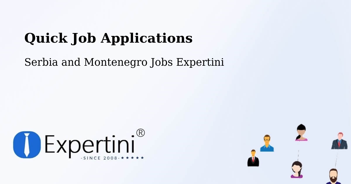 Quick Apply Feature – Windsor - Serbia and Montenegro Jobs Expertini